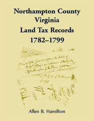 Northampton County, Virginia Land Tax Records 1782-1799