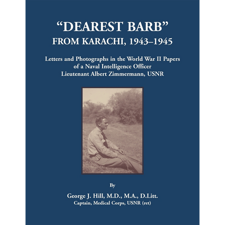 "Dearest Barb": From Karachi, 1943-1945