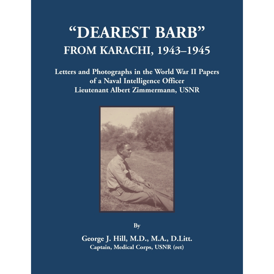 "Dearest Barb": From Karachi, 1943-1945