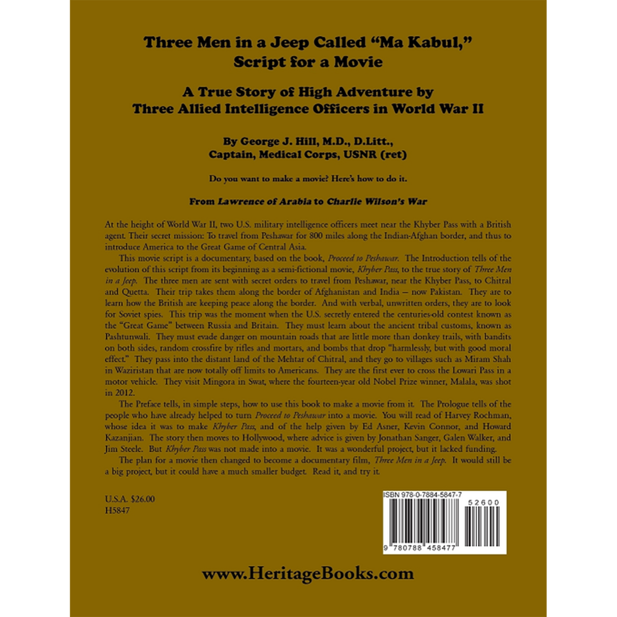 Three Men in a Jeep Called "Ma Kabul," Script for a Movie: A True Story of High Adventure by Three Allied Intelligence Officers in World War II back cover