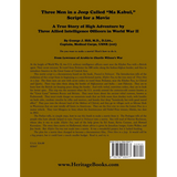 Three Men in a Jeep Called "Ma Kabul," Script for a Movie: A True Story of High Adventure by Three Allied Intelligence Officers in World War II back cover