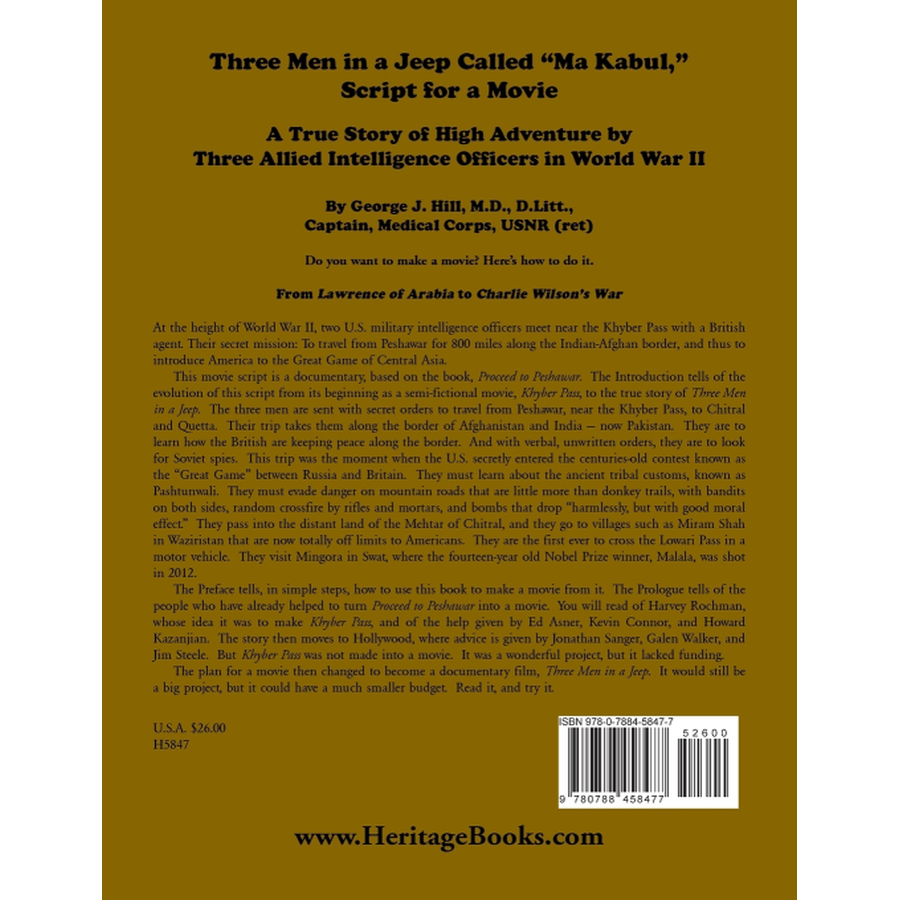 back cover of Three Men in a Jeep Called "Ma Kabul," Script for a Movie: A True Story of High Adventure by Three Allied Intelligence Officers in World War II