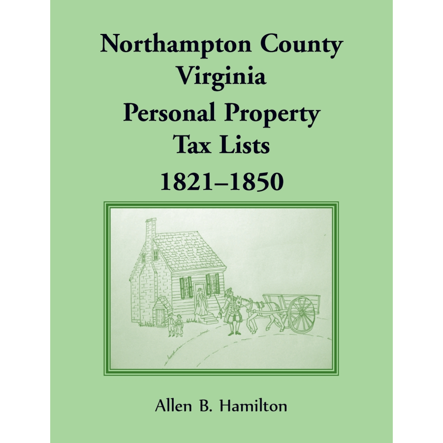 Northampton County, Virginia Personal Property Tax Lists, 1821-1850