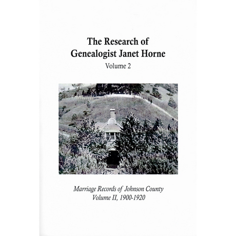 Marriage Records of Johnson County, Kentucky, Volume II, 1900-1920