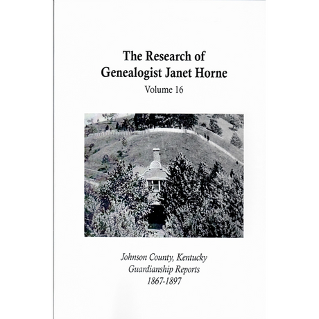 Johnson County, Kentucky, Guardianship Reports, 1867-1897, Volume 16