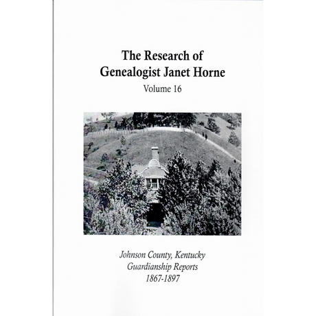 Johnson County, Kentucky, Guardianship Reports, 1867-1897, Volume 16