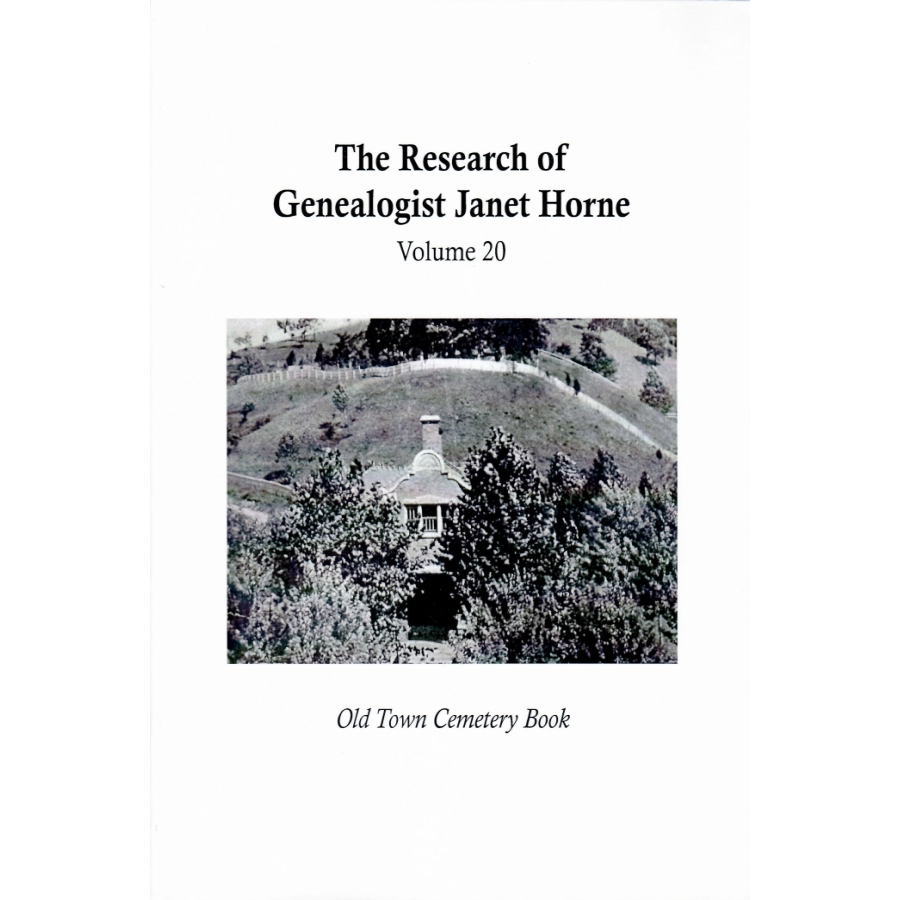 Old Town Cemetery Book, Church Street, Paintsville, Johnson County, Kentucky, Volume 20