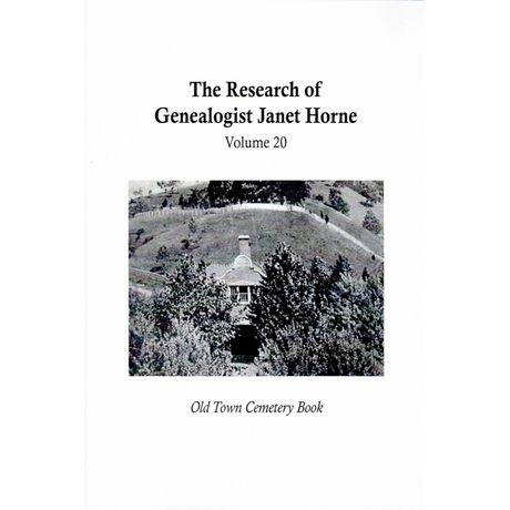 Old Town Cemetery Book, Church Street, Paintsville, Johnson County, Kentucky, Volume 20