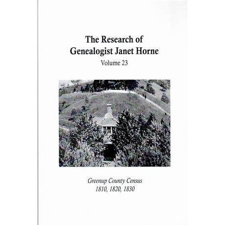 Greenup County [Kentucky] Census 1810, 1820, 1830, Volume 23