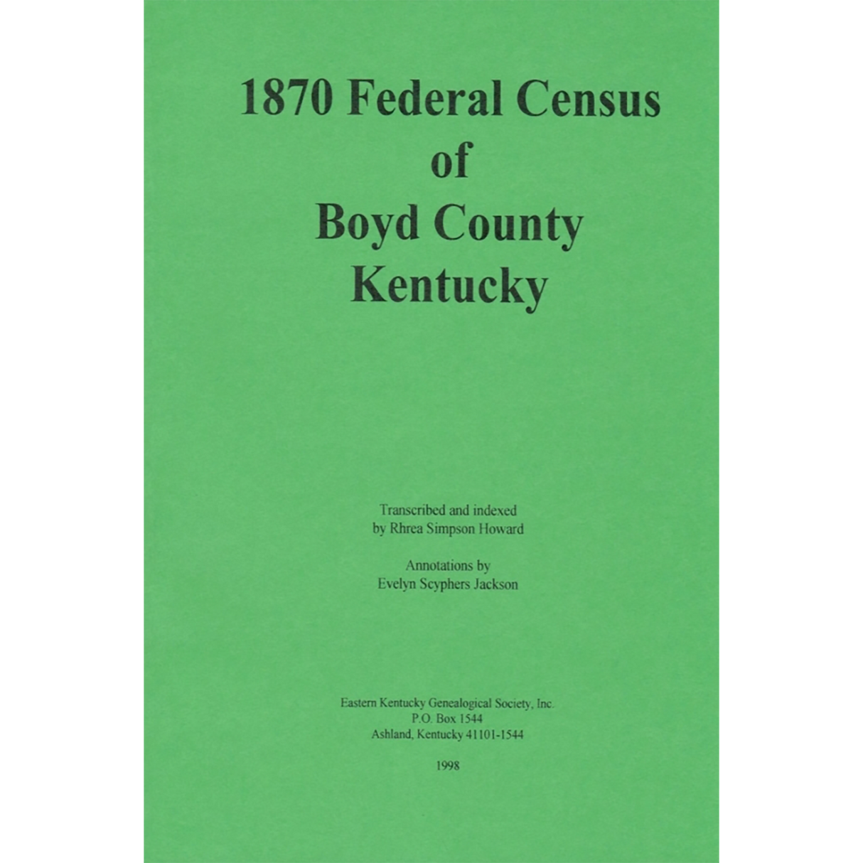 1870 Boyd County, Kentucky Federal Census