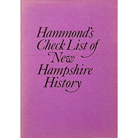 Hammond's Check List of New Hampshire History