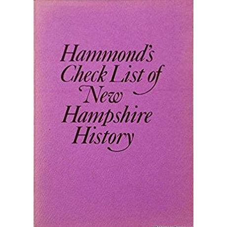 Hammond's Check List of New Hampshire History