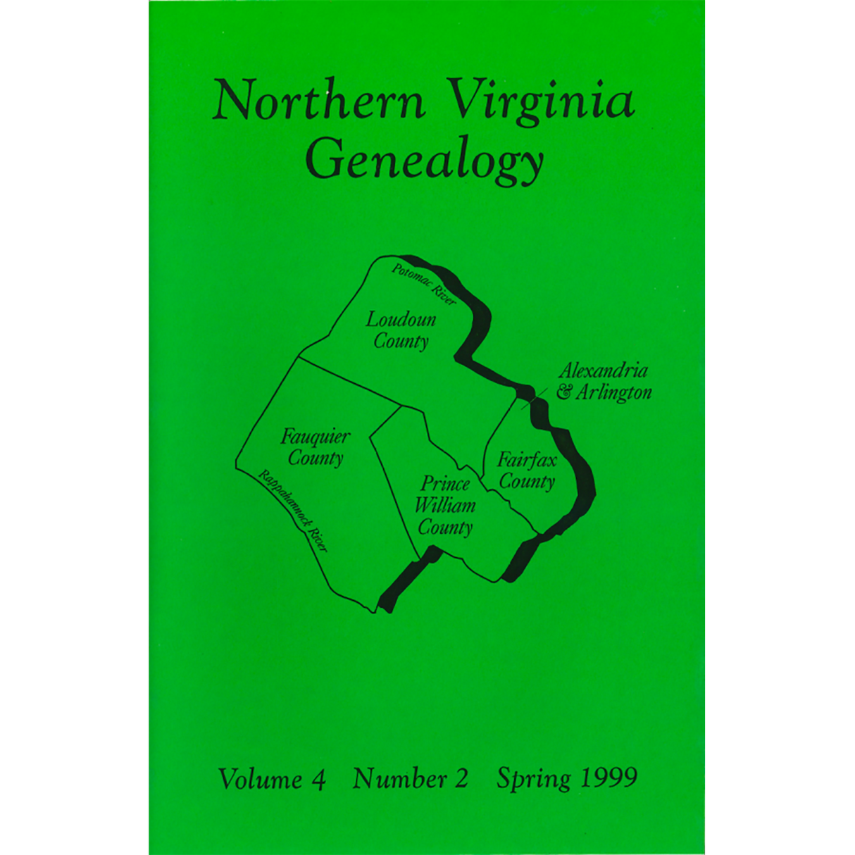 Northern Virginia Genealogy: Volume 4 Number 2, Spring 1999