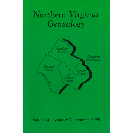 Northern Virginia Genealogy, Volume 4, Number 3, Summer 1999