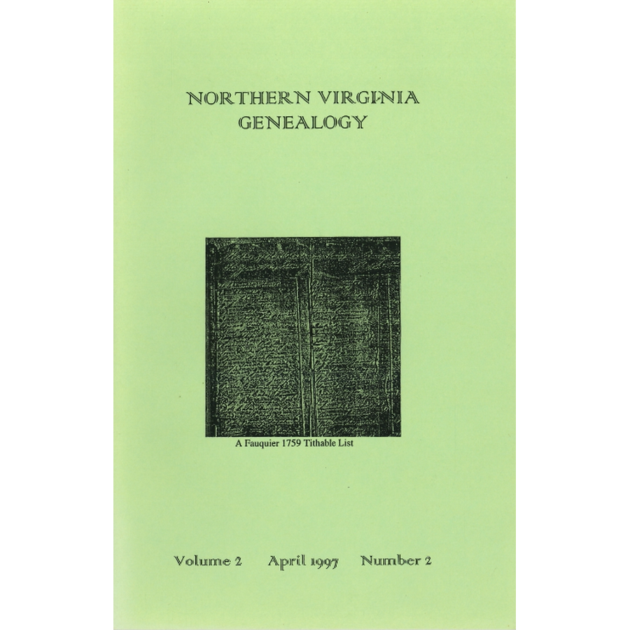Northern Virginia Genealogy: Volume 2 Number 2, April 1997
