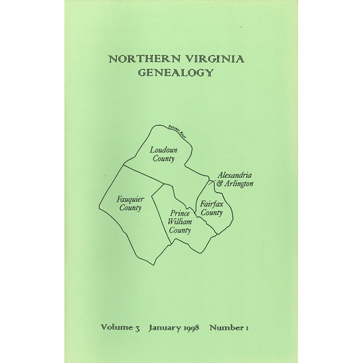 Northern Virginia Genealogy: Volume 3 Number 1, January 1998