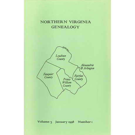Northern Virginia Genealogy: Volume 3 Number 1, January 1998