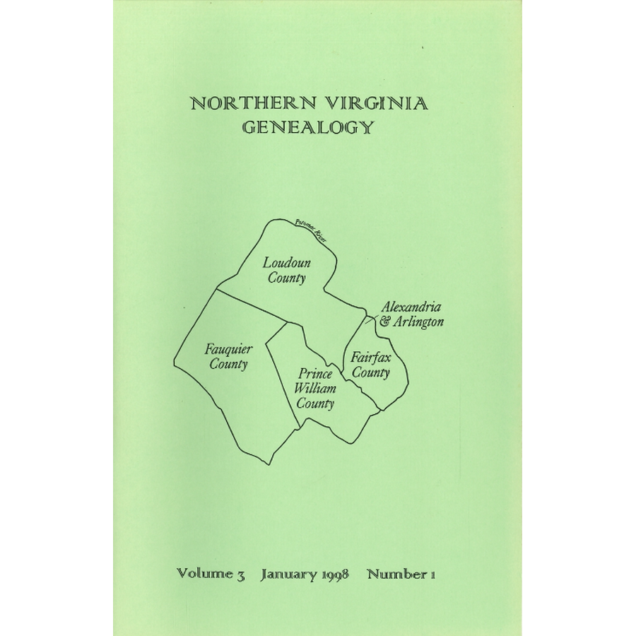Northern Virginia Genealogy: Volume 3 Number 1, January 1998