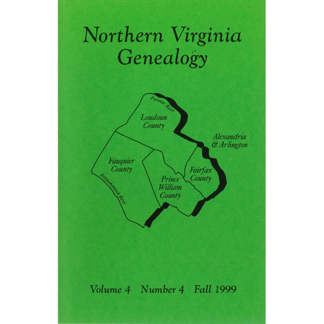 Northern Virginia Genealogy: Volume 4 Number 4, Winter 1999