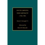 South Carolina Deed Abstracts, Books I-5 through Z-5, 1783-1788
