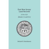East New Jersey Land Records, 1719-1727, Books C-2 and D-2
