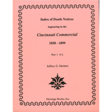 Index of Death Notices Appearing in the "Cincinnati Commercial", 1858-1899