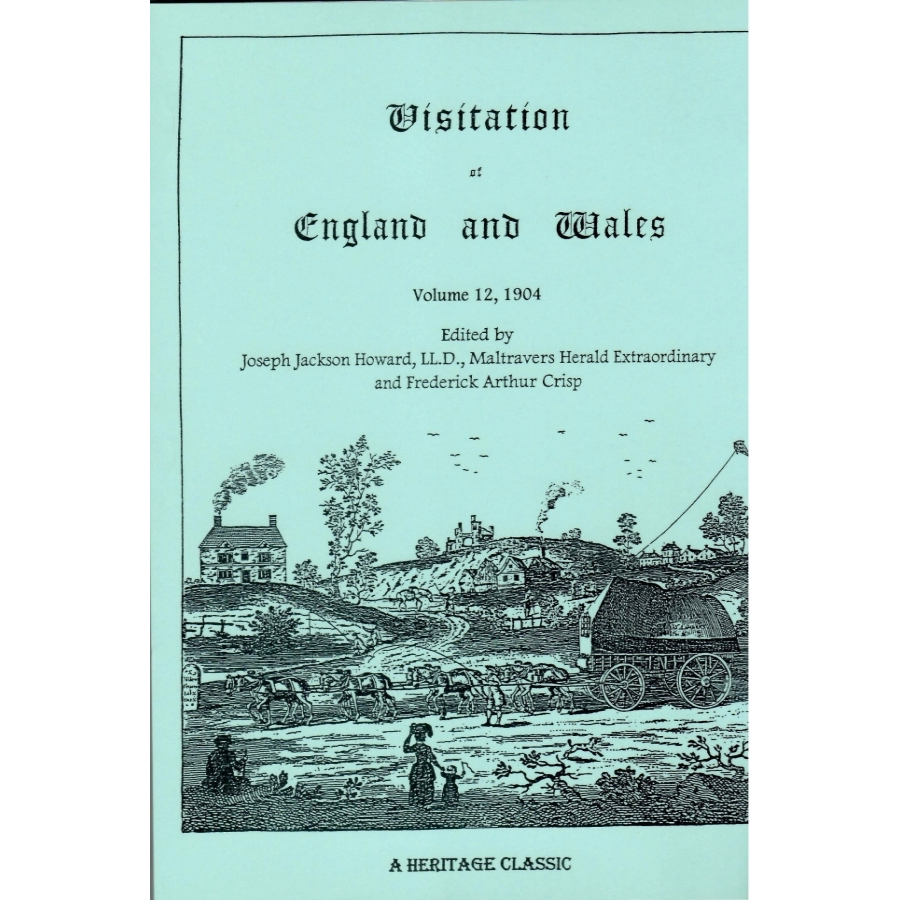 Visitation of England and Wales: Volume 12, 1904