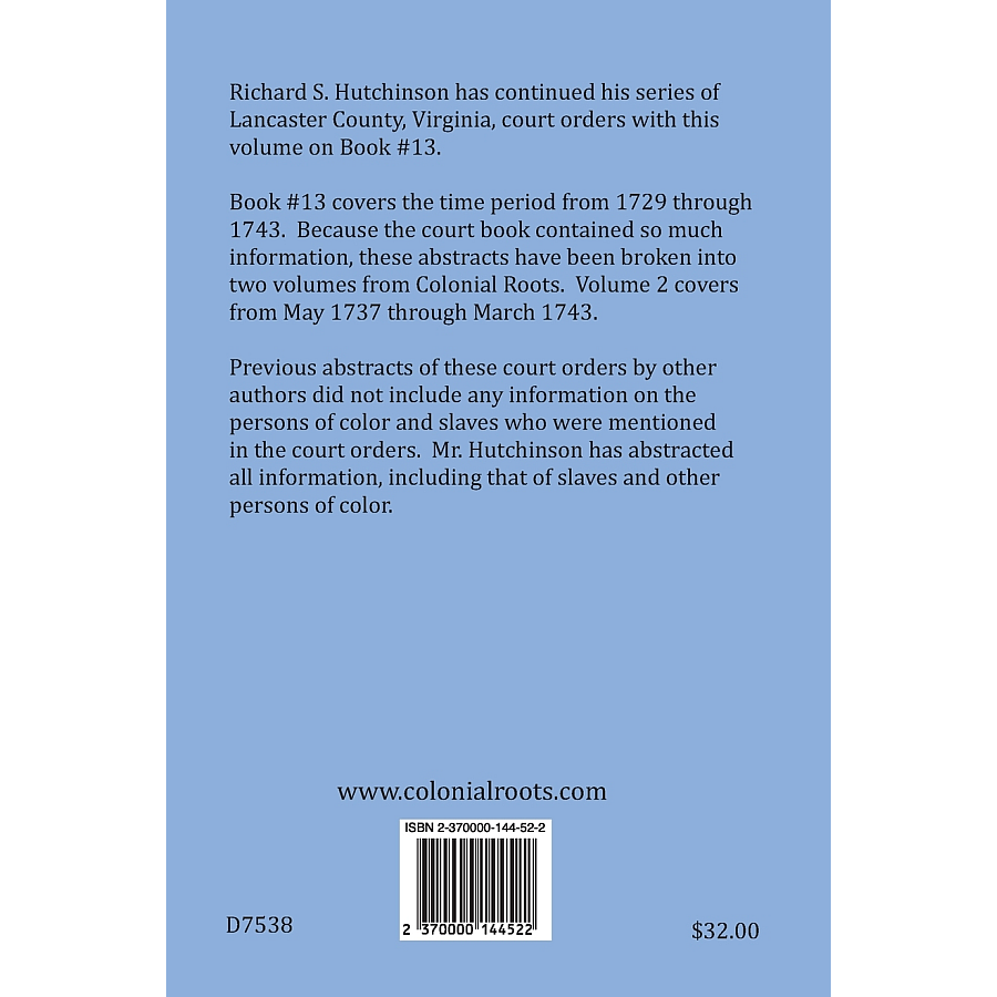 back cover of Lancaster County, Virginia, Abstracts of Wills, Administrations, Deeds, Inventories, etc., Book 13, Part 2 1737-1743
