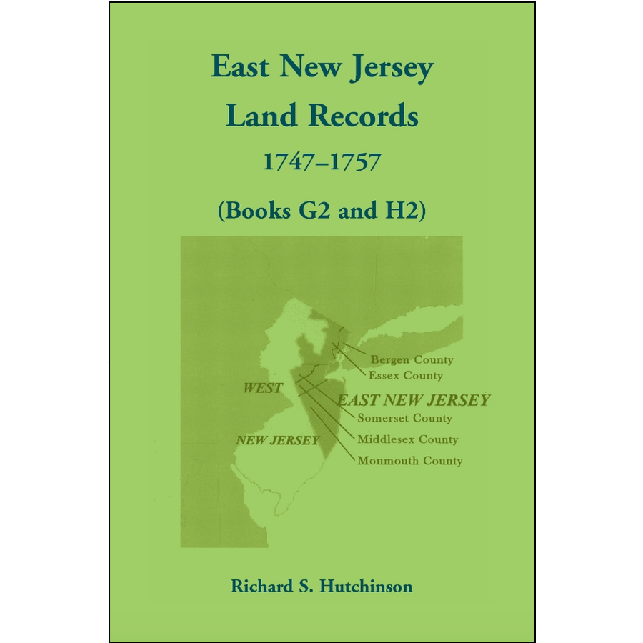 East New Jersey Land Records, 1747-1757