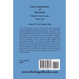 Early Landowners of Maryland, Volume 6: Kent County, 1640-1710 back cover