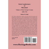 Early Landowners of Maryland, Volume 2: Prince George's County, 1650-1710 back cover