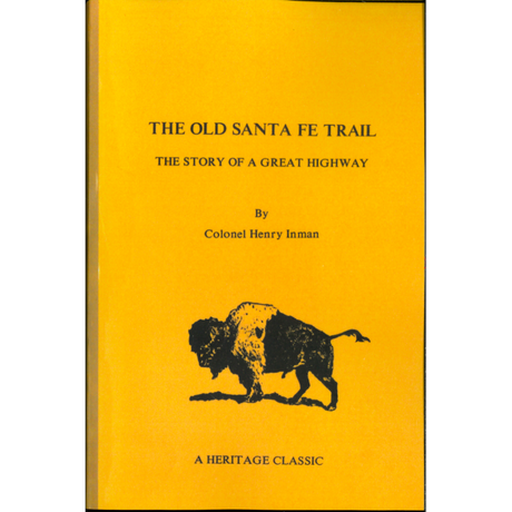 The Old Santa Fe Trail