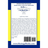 Excerpts from the Earliest Mason County, Kentucky Newspapers: The Mirror 1799 and The Maysville Eagle 1818 and 1825 back cover
