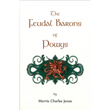 The Feudal Barons of Powys