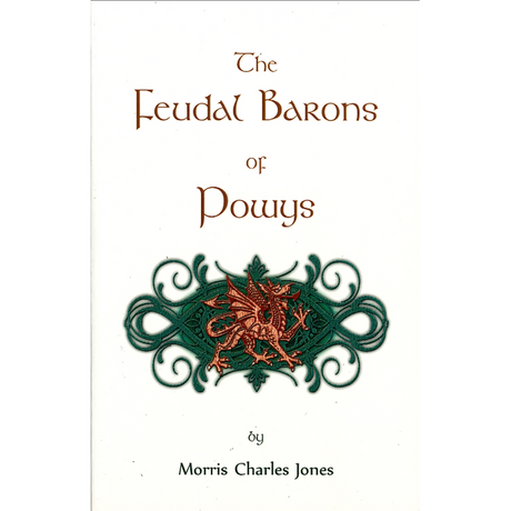 The Feudal Barons of Powys