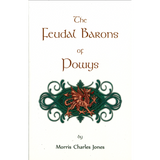 The Feudal Barons of Powys