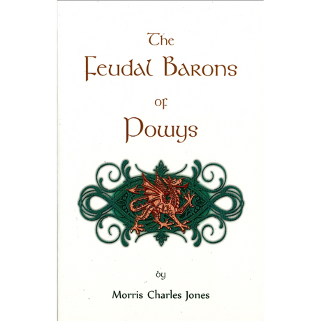 The Feudal Barons of Powys