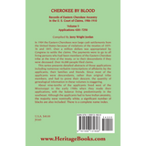 Cherokee by Blood, Volume 3: Records of Eastern Cherokee Ancestry in the U.S. Court of Claims, 1906-1910, Applications 4201-7250 back cover