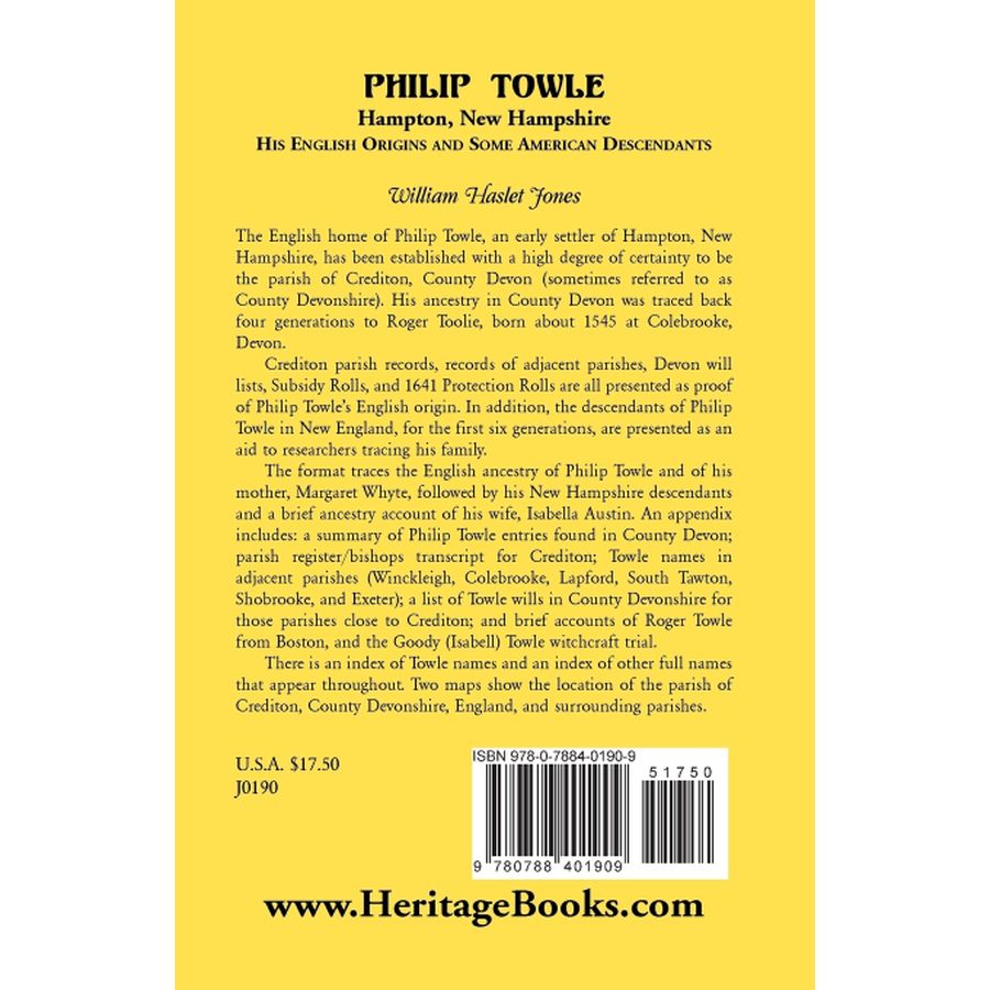 back cover of Philip Towle, Hampton, New Hampshire His English Origins and Some American Descendants