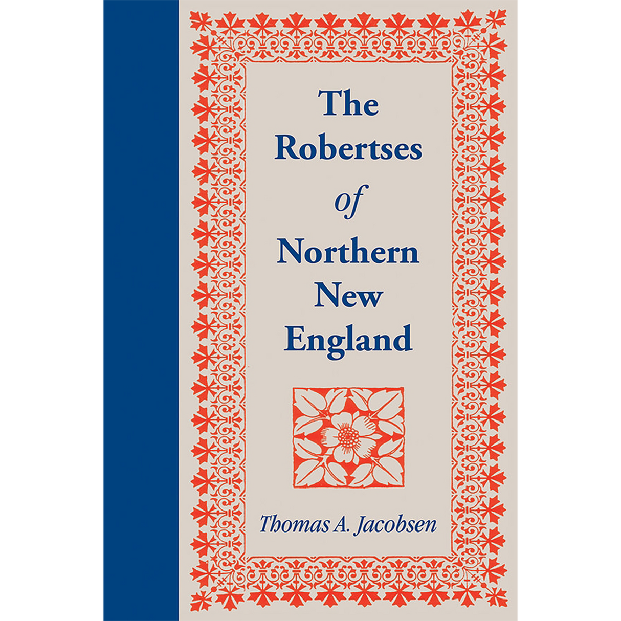 The Robertses of Northern New England