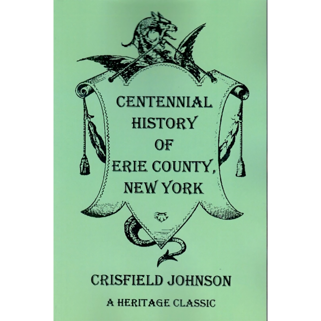 Centennial History of Erie County, New York