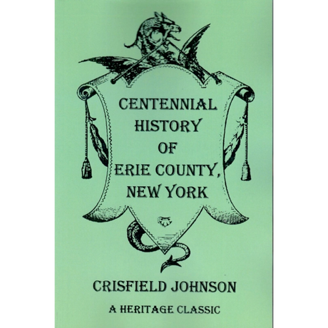 Centennial History of Erie County, New York
