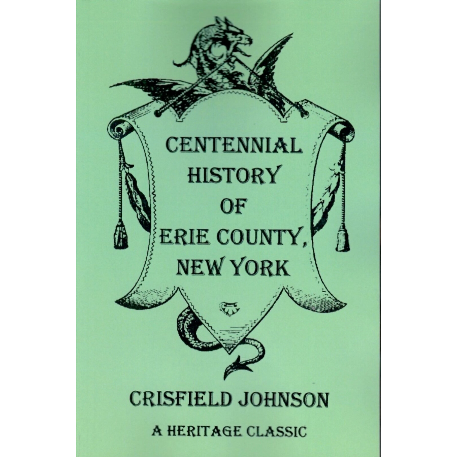 Centennial History of Erie County, New York