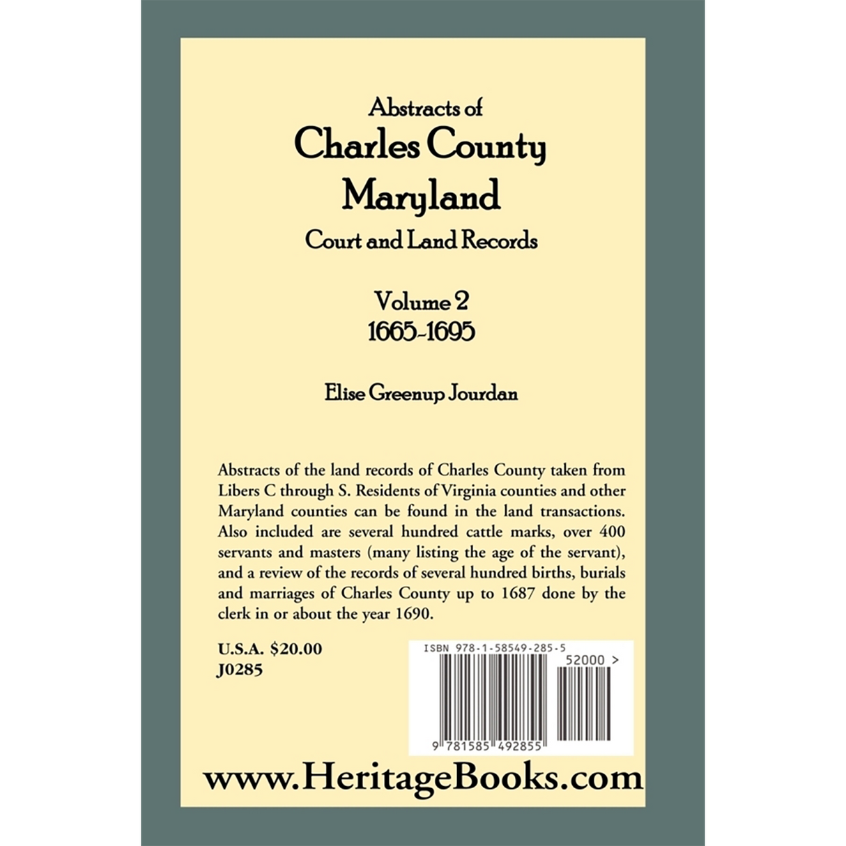 Abstracts of Charles County, Maryland Court and Land Records: Volume 2: 1665-1695 back cover