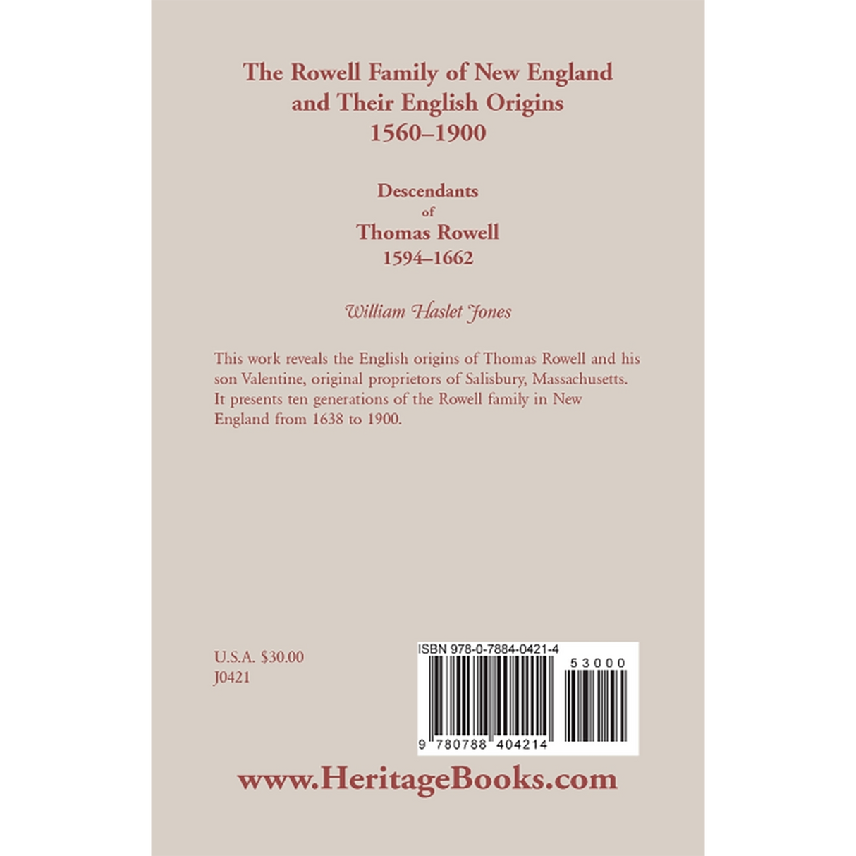 The Rowell Family of New England and Their English Origins, 1560-1900: Descendants of Thomas Rowell 1594-1662 back cover