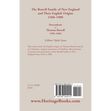 The Rowell Family of New England and Their English Origins, 1560-1900: Descendants of Thomas Rowell 1594-1662 back cover