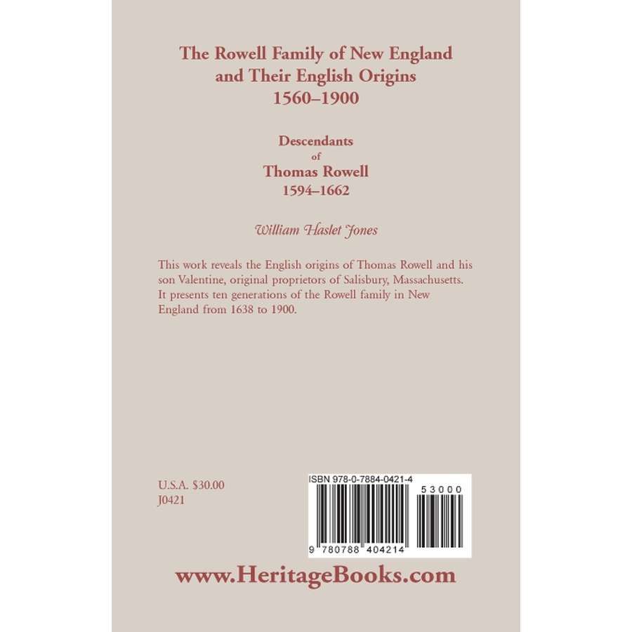 back cover of The Rowell Family of New England and Their English Origins, 1560-1900: Descendants of Thomas Rowell 1594-1662