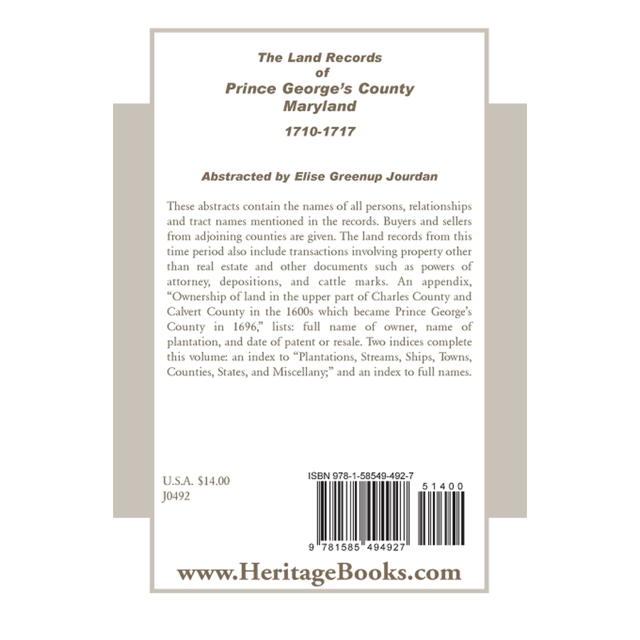 The Land Records of Prince George's County, Maryland, 1710-1717 back cover