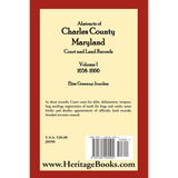 Abstracts of Charles County, Maryland Court and Land Records: Volume 1: 1658-1666 back cover