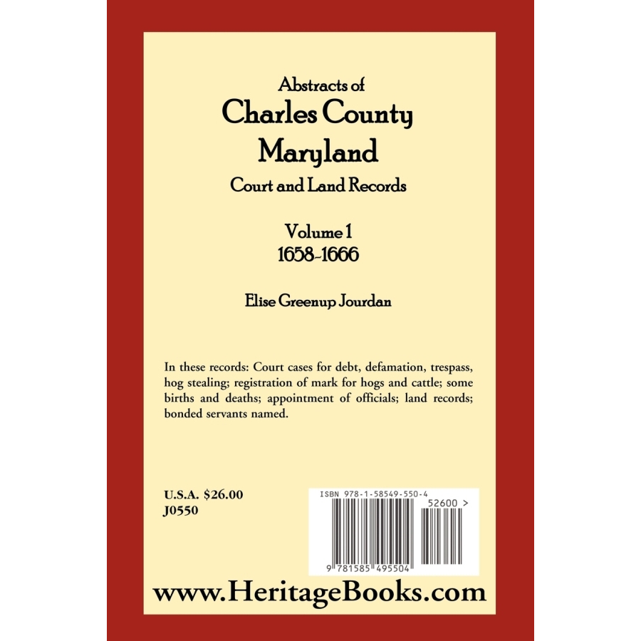back cover of Abstracts of Charles County, Maryland Court and Land Records: Volume 1: 1658-1666